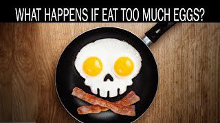 卵の食べ過ぎは危険なのか？
