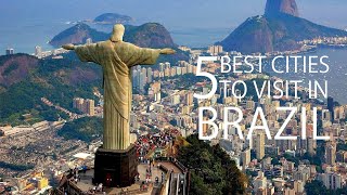 ブラジルのベストな５都市